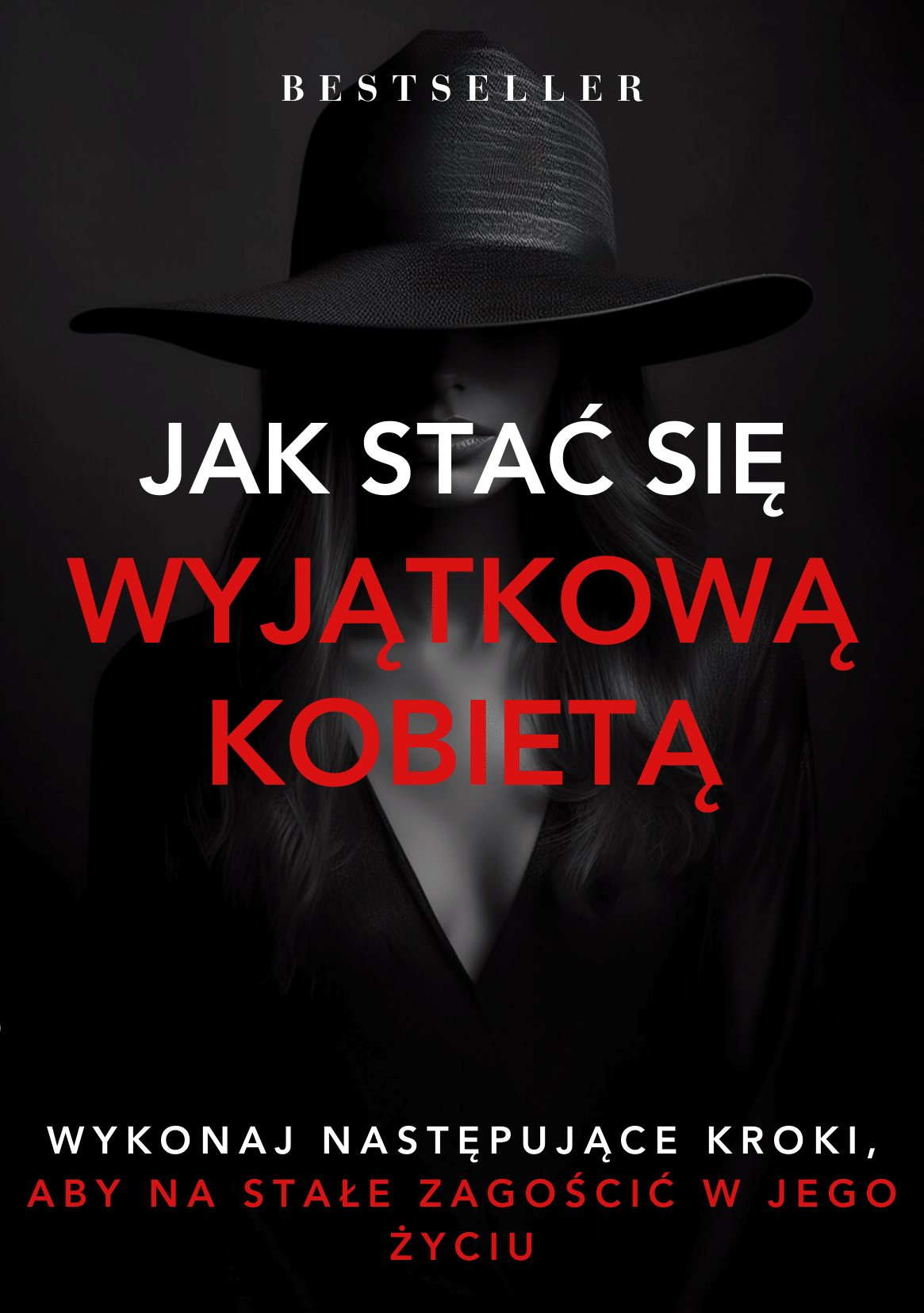 Jak stać się wyjątkową kobietą